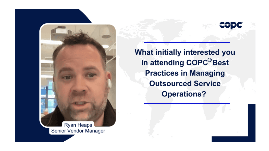 COPC® Best Practices in Managing Outsourced Service Operations Training Testimonial