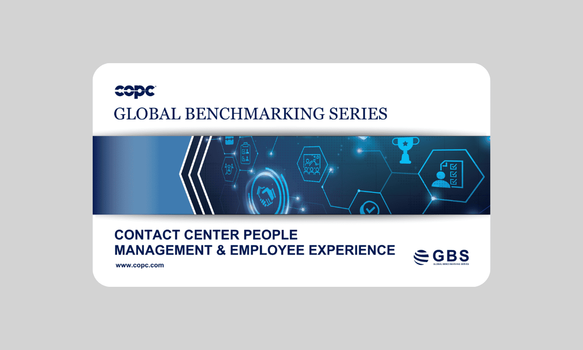 Global Benchmarking Series | Contact Center People Management & Employee Experience